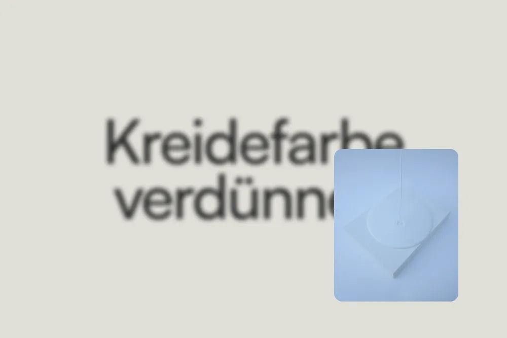 Kreidefarbe verdünnen – So erlangst du dein perfektes Ergebnis!