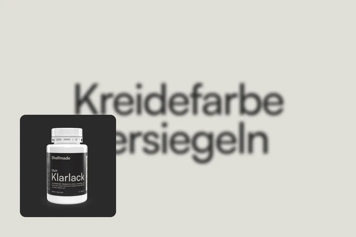 Kreidefarbe versiegeln – So erhältst du das perfekte Ergebnis